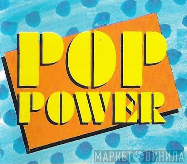 Pop Power  - Винил CD и Кассеты лейбла Pop Power (2) на сайте МаркетВинила