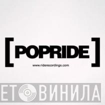 Popride - Винил CD и Кассеты лейбла Popride на сайте МаркетВинила