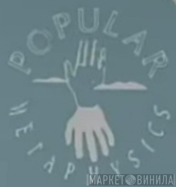 Popular Metaphysics - Винил CD и Кассеты лейбла Popular Metaphysics на сайте МаркетВинила