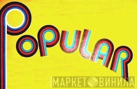 Popular  - Винил CD и Кассеты лейбла Popular (5) на сайте МаркетВинила