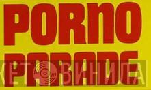 Porno Parade - Винил CD и Кассеты лейбла Porno Parade на сайте МаркетВинила