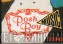 Posh Boy Music - Винил CD и Кассеты лейбла Posh Boy Music на сайте МаркетВинила