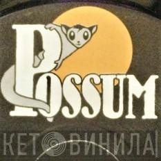 Possum Records - Винил CD и Кассеты лейбла Possum Records на сайте МаркетВинила