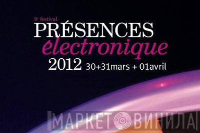 Présences Électronique - Винил CD и Кассеты лейбла Présences Électronique на сайте МаркетВинила