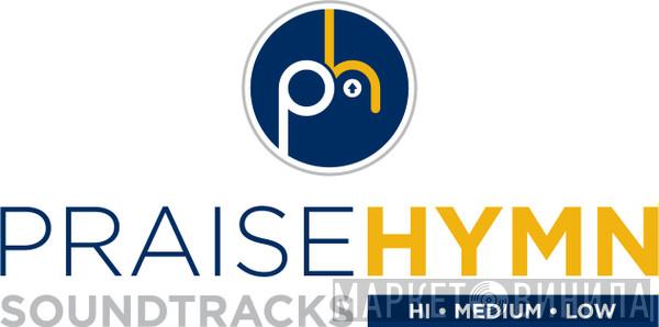 Praise Hymn Soundtracks - Винил CD и Кассеты лейбла Praise Hymn Soundtracks на сайте МаркетВинила