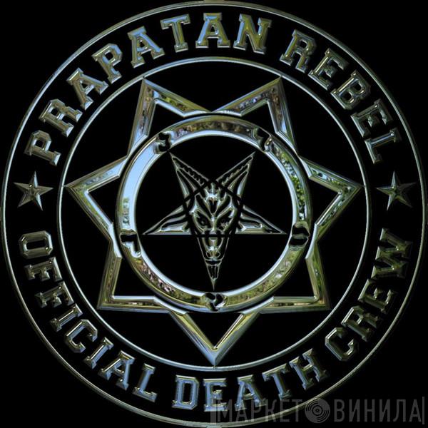 Prapatan Rebel - Винил CD и Кассеты лейбла Prapatan Rebel на сайте МаркетВинила