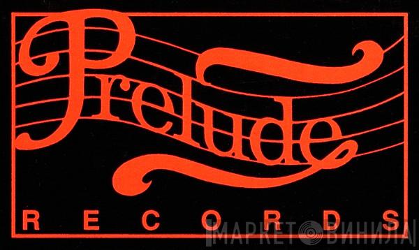 Prelude Records - Винил CD и Кассеты лейбла Prelude Records на сайте МаркетВинила