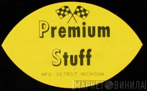 Premium Stuff - Винил CD и Кассеты лейбла Premium Stuff на сайте МаркетВинила