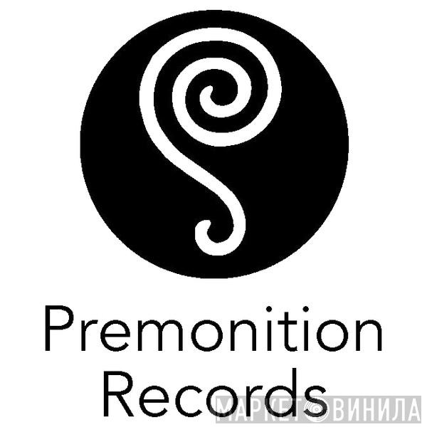 Premonition Records - Винил CD и Кассеты лейбла Premonition Records на сайте МаркетВинила