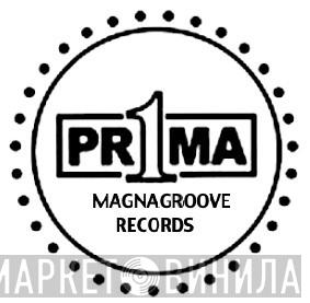 Prima Magnagroove - Винил CD и Кассеты лейбла Prima Magnagroove на сайте МаркетВинила