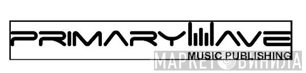 Primary Wave Music Publishing - Винил CD и Кассеты лейбла Primary Wave Music Publishing на сайте МаркетВинила
