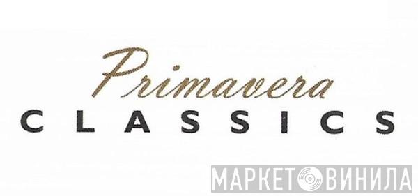 Primavera Classics - Винил CD и Кассеты лейбла Primavera Classics на сайте МаркетВинила