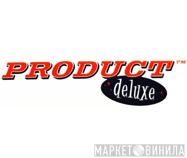 Product Deluxe - Винил CD и Кассеты лейбла Product Deluxe на сайте МаркетВинила