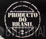 Producto Do Brasil - Винил CD и Кассеты лейбла Producto Do Brasil на сайте МаркетВинила