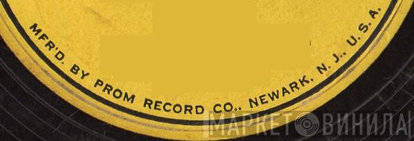 Prom Record Co. - Винил CD и Кассеты лейбла Prom Record Co. на сайте МаркетВинила