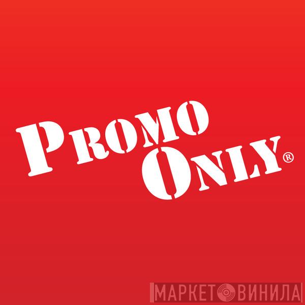 Promo Only - Винил CD и Кассеты лейбла Promo Only на сайте МаркетВинила