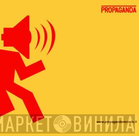 Propaganda  - Винил CD и Кассеты лейбла Propaganda (3) на сайте МаркетВинила