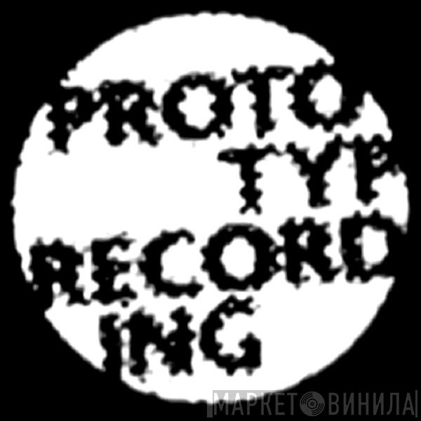 Prototyp Recording - Винил CD и Кассеты лейбла Prototyp Recording на сайте МаркетВинила