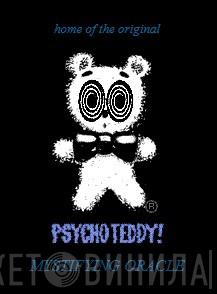 Psycho Teddy - Винил CD и Кассеты лейбла Psycho Teddy на сайте МаркетВинила
