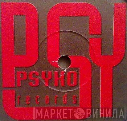 Psyko Records - Винил CD и Кассеты лейбла Psyko Records на сайте МаркетВинила