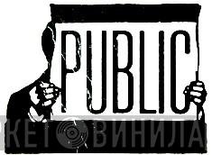 Public - Винил CD и Кассеты лейбла Public на сайте МаркетВинила