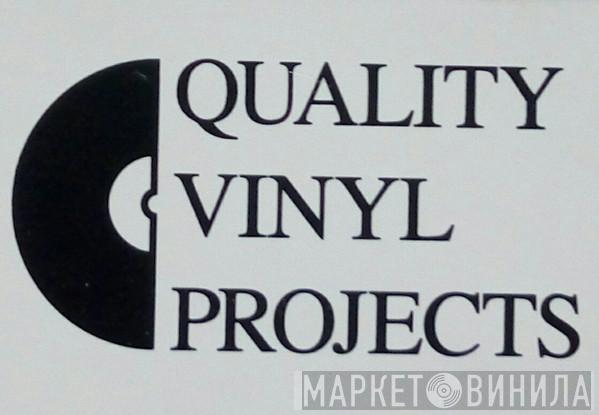 Quality Vinyl Projects - Винил CD и Кассеты лейбла Quality Vinyl Projects на сайте МаркетВинила
