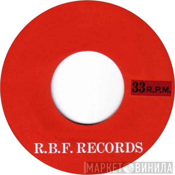 R.B.F. Records - Винил CD и Кассеты лейбла R.B.F. Records на сайте МаркетВинила