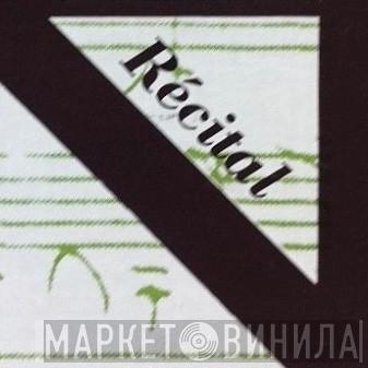 Récital  - Винил CD и Кассеты лейбла Récital (19) на сайте МаркетВинила