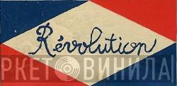 Révolution - Винил CD и Кассеты лейбла Révolution на сайте МаркетВинила