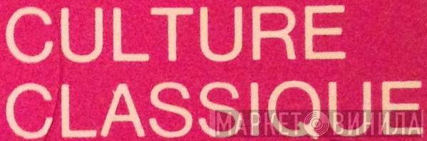 RCA Culture Classique - Винил CD и Кассеты лейбла RCA Culture Classique на сайте МаркетВинила