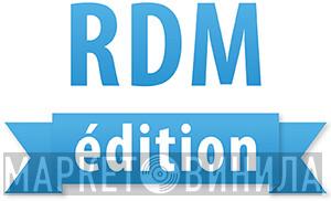 RDM Edition - Винил CD и Кассеты лейбла RDM Edition на сайте МаркетВинила