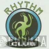 RHYTHM CLUB - Винил CD и Кассеты лейбла RHYTHM CLUB на сайте МаркетВинила