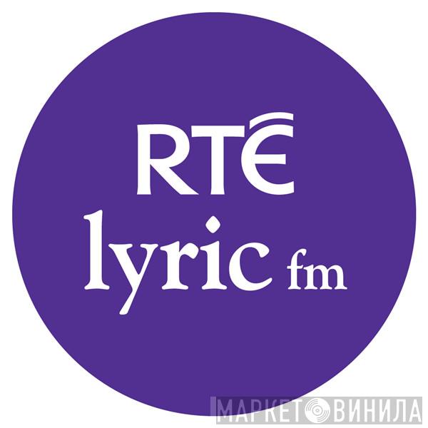 RTÉ lyric fm - Винил CD и Кассеты лейбла RTÉ lyric fm на сайте МаркетВинила