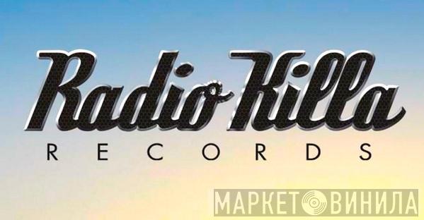 Radio Killa Records - Винил CD и Кассеты лейбла Radio Killa Records на сайте МаркетВинила