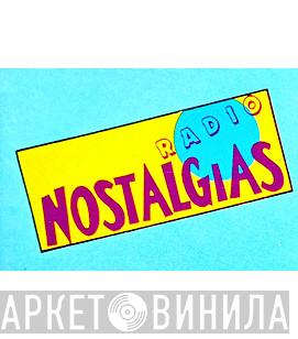 Radio Nostalgias - Винил CD и Кассеты лейбла Radio Nostalgias на сайте МаркетВинила
