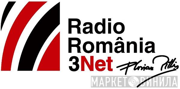 Radio România 3Net - Винил CD и Кассеты лейбла Radio România 3Net на сайте МаркетВинила