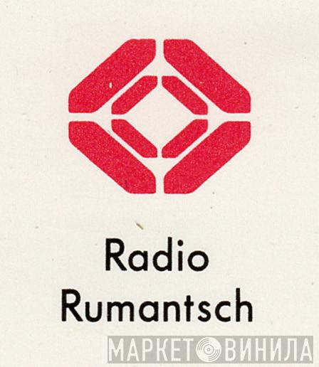 Radio Rumantsch - Винил CD и Кассеты лейбла Radio Rumantsch на сайте МаркетВинила