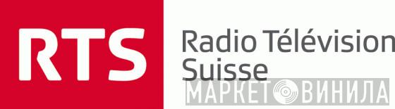 Radio Télévision Suisse (RTS) - Винил CD и Кассеты лейбла Radio Télévision Suisse (RTS) на сайте МаркетВинила