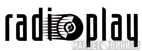 Radioplay - Винил CD и Кассеты лейбла Radioplay на сайте МаркетВинила