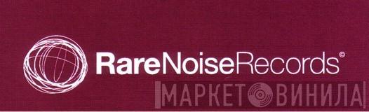 RareNoise Records - Винил CD и Кассеты лейбла RareNoise Records на сайте МаркетВинила