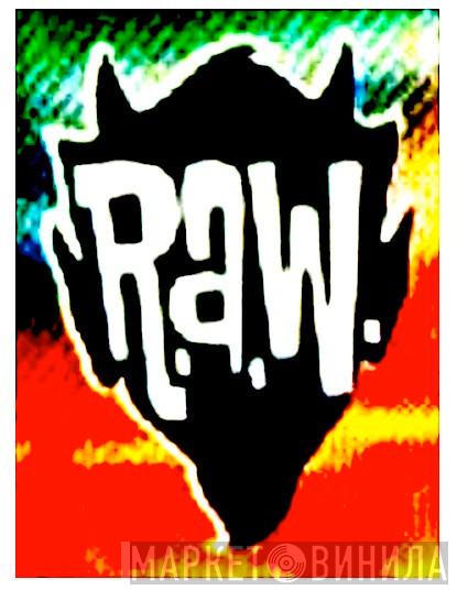 Raw  - Винил CD и Кассеты лейбла Raw (5) на сайте МаркетВинила