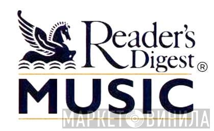 Reader's Digest Music - Винил CD и Кассеты лейбла Reader's Digest Music на сайте МаркетВинила