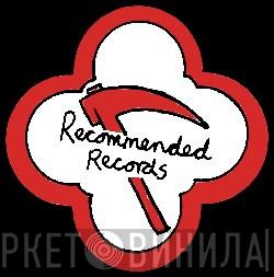 Recommended Records - Винил CD и Кассеты лейбла Recommended Records на сайте МаркетВинила
