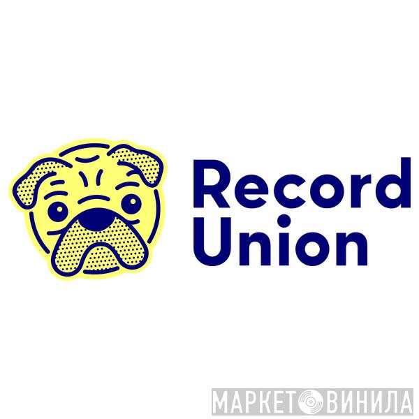 Record Union - Винил CD и Кассеты лейбла Record Union на сайте МаркетВинила