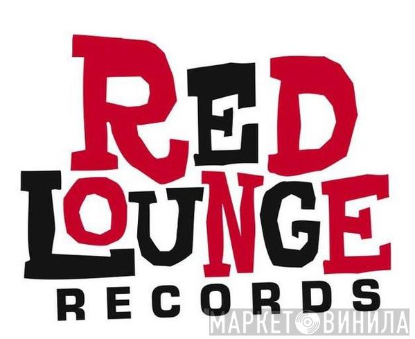 Red Lounge Records - Винил CD и Кассеты лейбла Red Lounge Records на сайте МаркетВинила