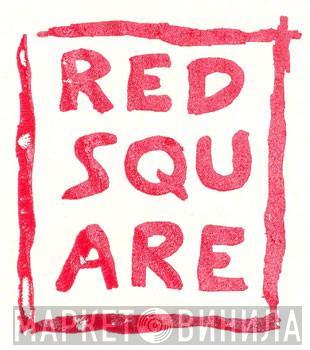 Red Square - Винил CD и Кассеты лейбла Red Square на сайте МаркетВинила
