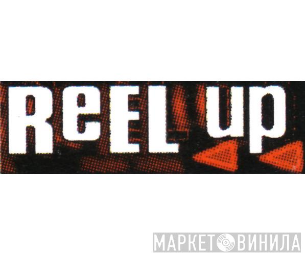 Reel Up - Винил CD и Кассеты лейбла Reel Up на сайте МаркетВинила