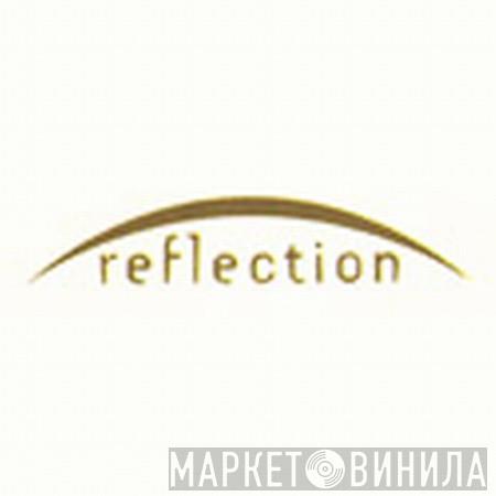 Reflection  - Винил CD и Кассеты лейбла Reflection (2) на сайте МаркетВинила