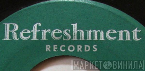 Refreshment Records - Винил CD и Кассеты лейбла Refreshment Records на сайте МаркетВинила
