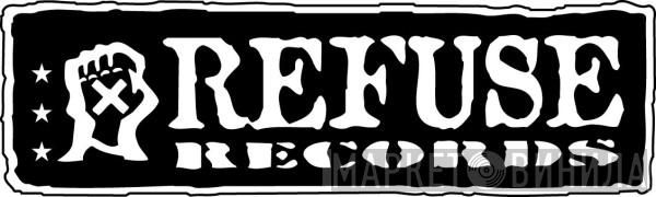 Refuse Records - Винил CD и Кассеты лейбла Refuse Records на сайте МаркетВинила